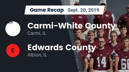Recap: Carmi-White County  vs. Edwards County  2019