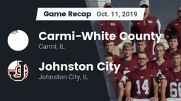 Recap: Carmi-White County  vs. Johnston City  2019