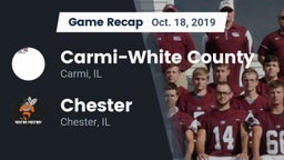 Recap: Carmi-White County  vs. Chester  2019