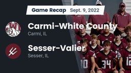 Recap: Carmi-White County  vs. Sesser-Valier  2022