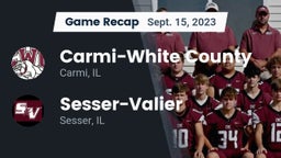 Recap: Carmi-White County  vs. Sesser-Valier  2023