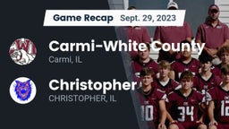 Recap: Carmi-White County  vs. Christopher  2023