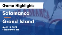 Salamanca  vs Grand Island  Game Highlights - April 13, 2024