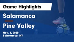 Salamanca  vs Pine Valley Game Highlights - Nov. 4, 2020