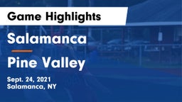 Salamanca  vs Pine Valley Game Highlights - Sept. 24, 2021