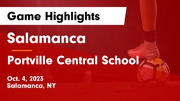 Salamanca  vs Portville Central School Game Highlights - Oct. 4, 2023