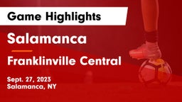 Salamanca  vs Franklinville Central Game Highlights - Sept. 27, 2023