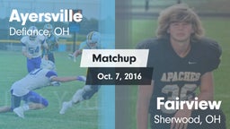 Matchup: Ayersville vs. Fairview  2016