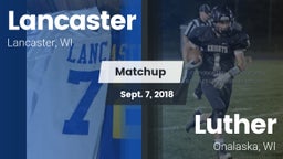 Matchup: Lancaster vs. Luther  2018