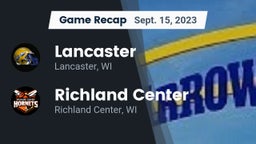 Recap: Lancaster  vs. Richland Center  2023