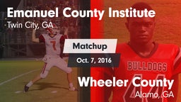 Matchup: Emanuel County Insti vs. Wheeler County  2016
