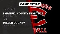 Recap: Emanuel County Institute  vs. Miller County  2016