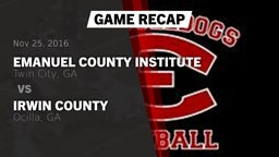 Recap: Emanuel County Institute  vs. Irwin County  2016