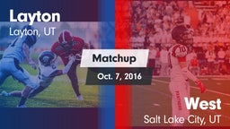 Matchup: Layton vs. West  2016