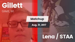 Matchup: Gillett vs. Lena / STAA 2017