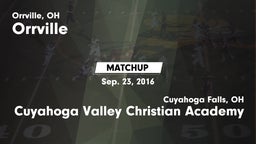 Matchup: Orrville vs. Cuyahoga Valley Christian Academy  2016