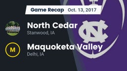 Recap: North Cedar  vs. Maquoketa Valley  2017