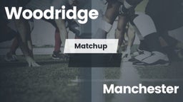 Matchup: Woodridge High vs. Manchester 2016