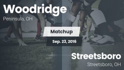Matchup: Woodridge High vs. Streetsboro  2016