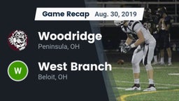 Recap: Woodridge  vs. West Branch  2019