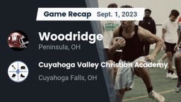 Recap: Woodridge  vs. Cuyahoga Valley Christian Academy  2023