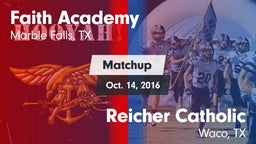 Matchup: Faith Academy vs. Reicher Catholic  2016