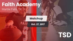 Matchup: Faith Academy vs. TSD 2017