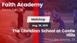 Matchup: Faith Academy vs. The Christian School at Castle Hills 2019