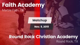 Matchup: Faith Academy vs. Round Rock Christian Academy  2019