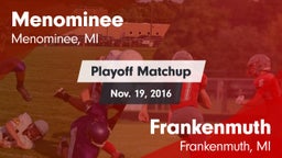 Matchup: Menominee vs. Frankenmuth  2016