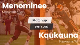 Matchup: Menominee vs. Kaukauna  2017
