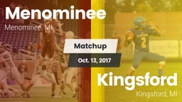 Matchup: Menominee vs. Kingsford  2017