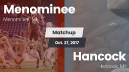 Matchup: Menominee vs. Hancock  2017