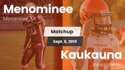 Matchup: Menominee vs. Kaukauna  2019