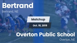 Matchup: Bertrand vs. Overton Public School 2019
