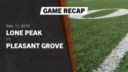 Recap: Lone Peak  vs. Pleasant Grove  2015