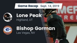 Recap: Lone Peak  vs. Bishop Gorman  2019