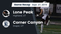 Recap: Lone Peak  vs. Corner Canyon  2019