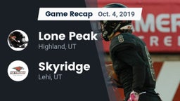 Recap: Lone Peak  vs. Skyridge  2019