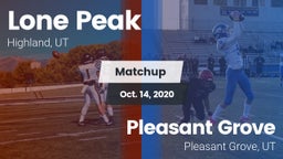 Matchup: Lone Peak vs. Pleasant Grove  2020