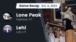 Recap: Lone Peak  vs. Lehi  2023