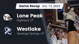 Recap: Lone Peak  vs. Westlake  2023