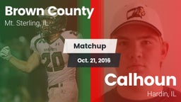 Matchup: Brown County High vs. Calhoun  2016