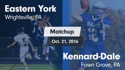 Matchup: Eastern York vs. Kennard-Dale  2016