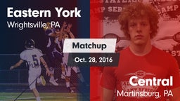 Matchup: Eastern York vs. Central  2016
