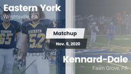Matchup: Eastern York vs. Kennard-Dale  2020