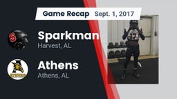 Recap: Sparkman  vs. Athens  2017