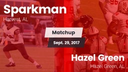 Matchup: Sparkman vs. Hazel Green  2017