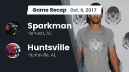 Recap: Sparkman  vs. Huntsville  2017