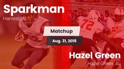 Matchup: Sparkman vs. Hazel Green  2018